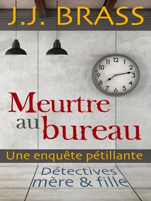 cover image of Meurtre au bureau